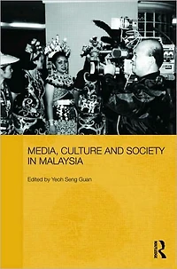 Media, Culture and Society Malaysia