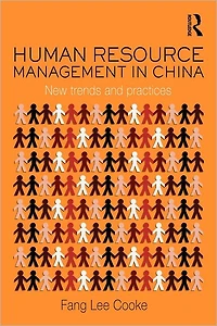 Human Resource Management China: New Trends and Practices