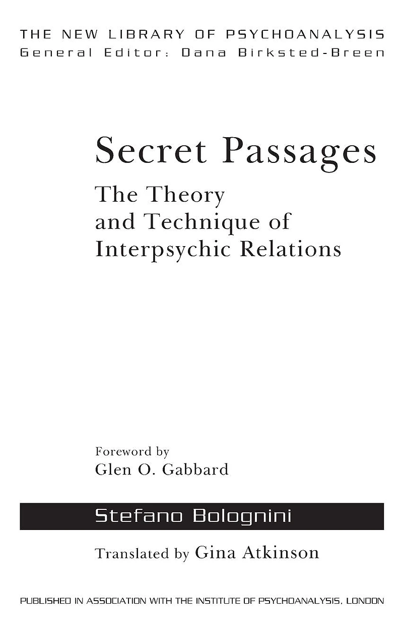 Secret Passages: The Theory and Technique of Interpsychic Relations