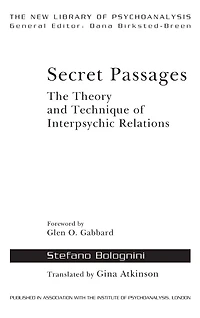 Secret Passages: The Theory and Technique of Interpsychic Relations