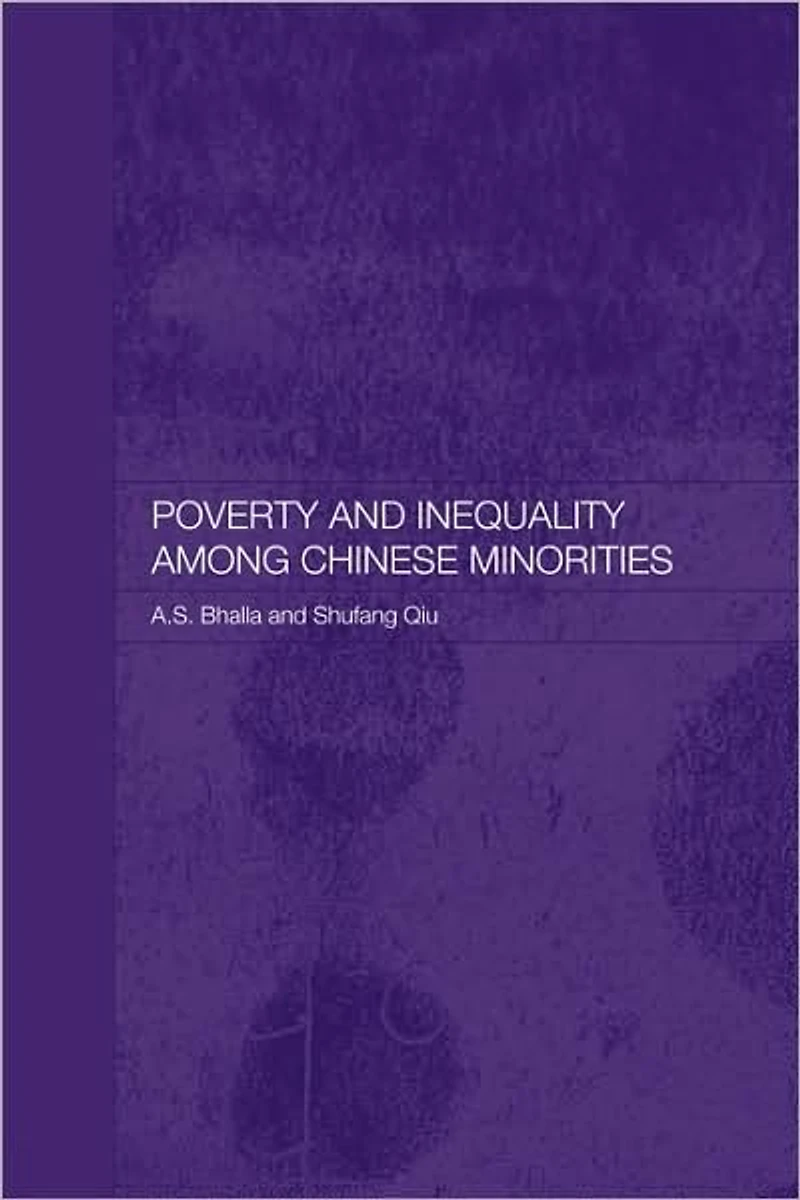 Poverty and Inequality among Chinese Minorities
