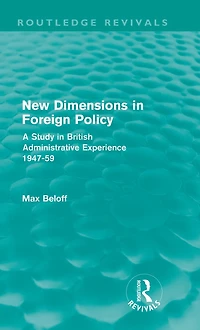 New Dimensions Foreign Policy (Routledge Revivals)