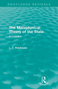 the Metaphysical Theory of State (Routledge Revivals)