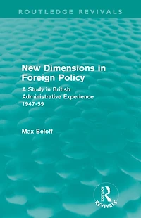 New Dimensions Foreign Policy (Routledge Revivals)