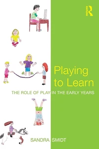 Playing to Learn: the role of play early years