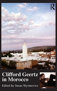 Clifford Geertz Morocco