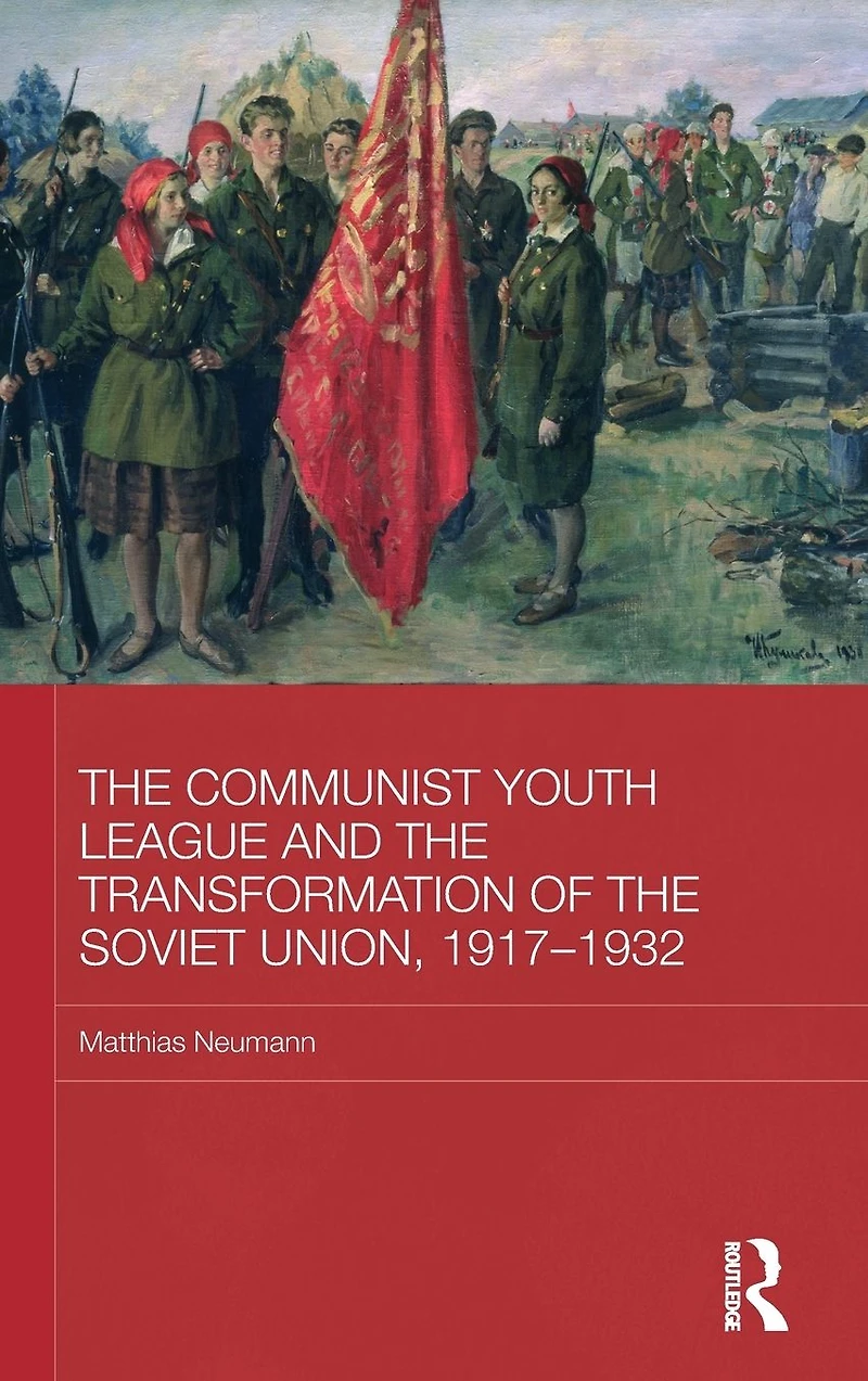 the Communist Youth League and Transformation of Soviet Union, 1917-1932