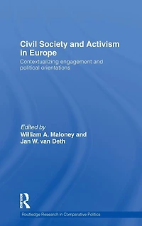 Civil Society and Activism Europe: Contextualizing engagement political orientations