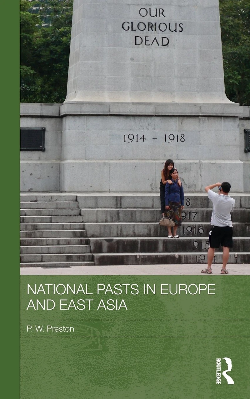 National Pasts Europe and East Asia