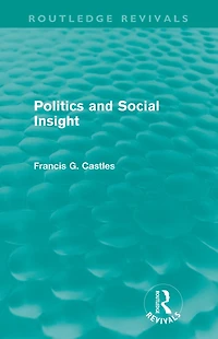 Politics and Social Insight (Routledge Revivals)