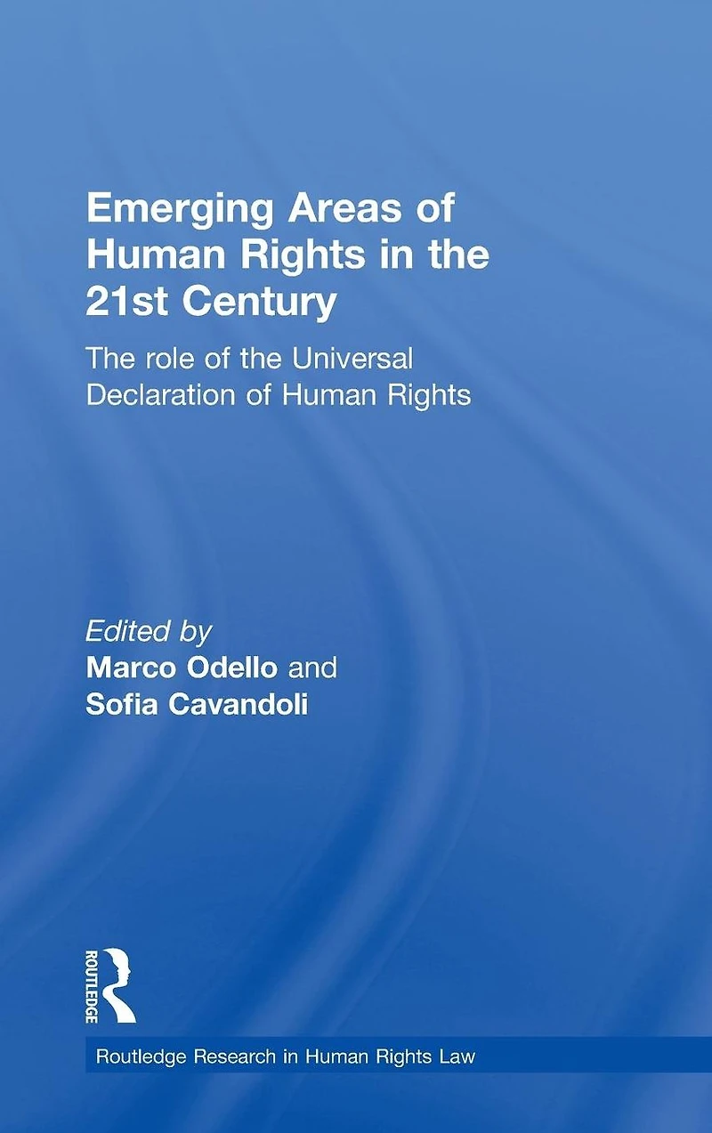 Emerging Areas of Human Rights the 21st Century: Role Universal Declaration