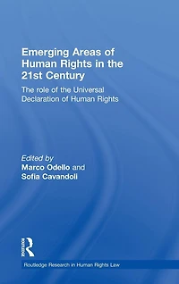 Emerging Areas of Human Rights the 21st Century: Role Universal Declaration