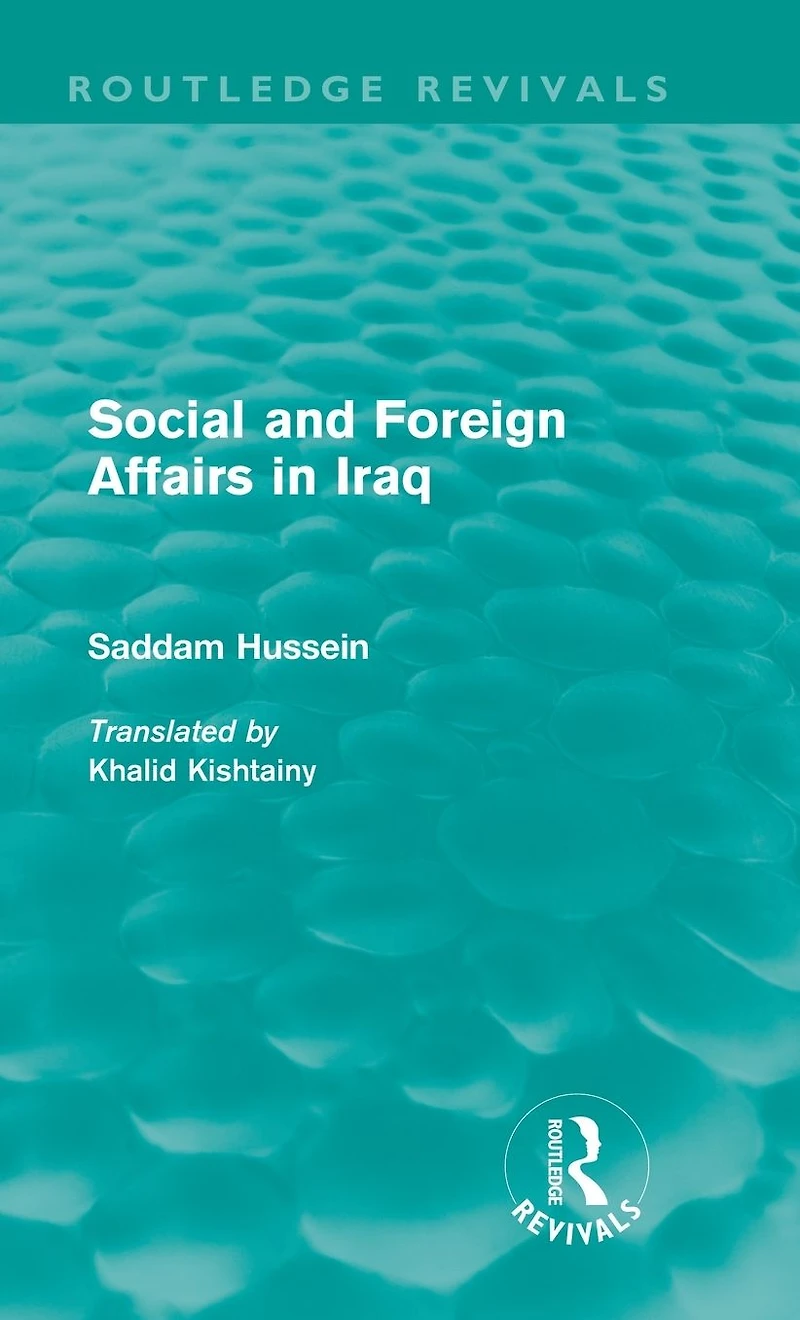 Social and Foreign Affairs Iraq (Routledge Revivals)