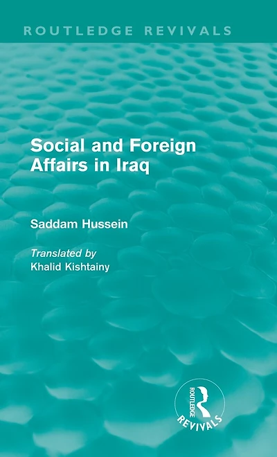 Social and Foreign Affairs Iraq (Routledge Revivals)