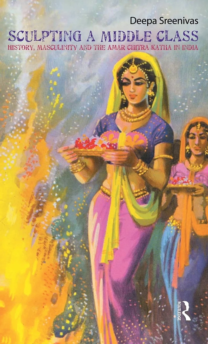 Sculpting the Middle Class: History, Masculinity and Amar Chitra Katha
