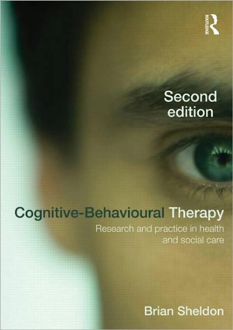 Cognitive-Behavioural Therapy: Research and Practice Health Social Care