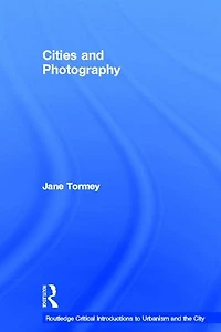 Cities and Photography