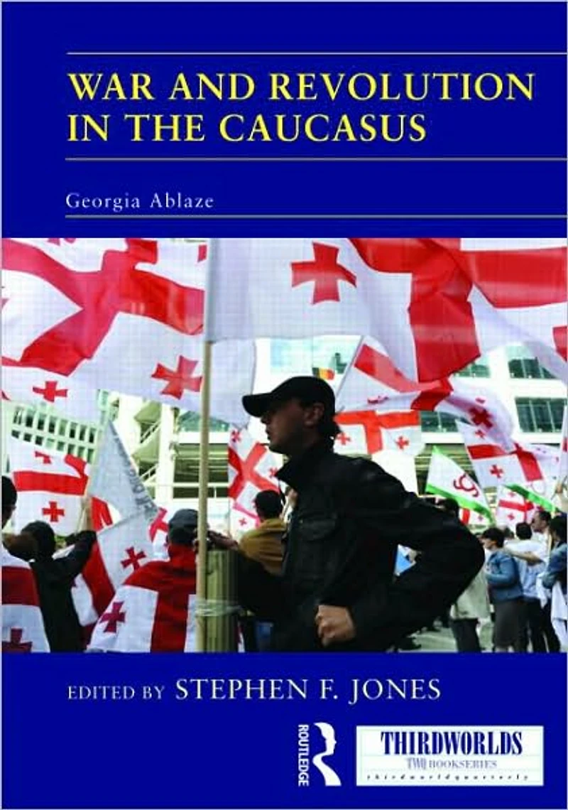 War and Revolution the Caucasus: Georgia Ablaze