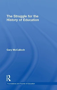 the Struggle for History of Education