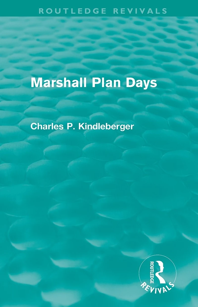 Marshall Plan Days (Routledge Revivals)