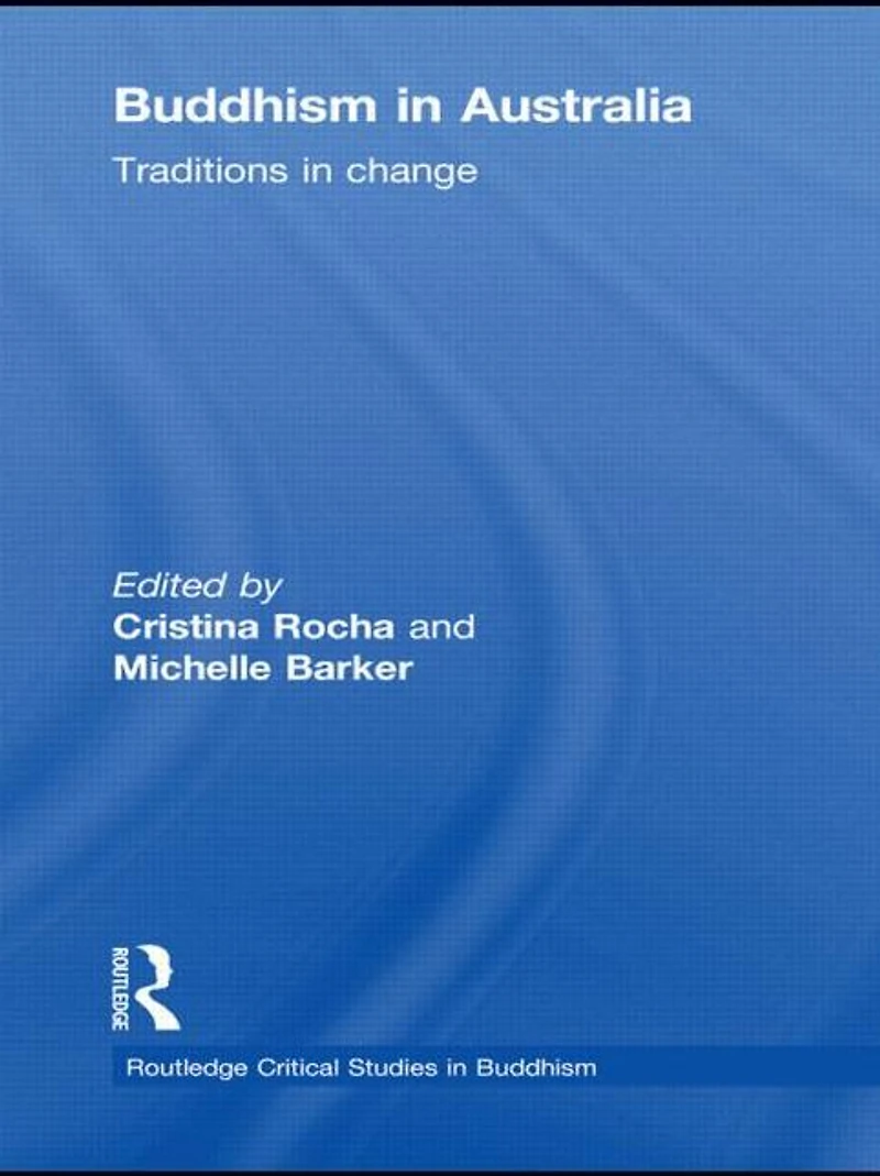 Buddhism Australia: Traditions Change