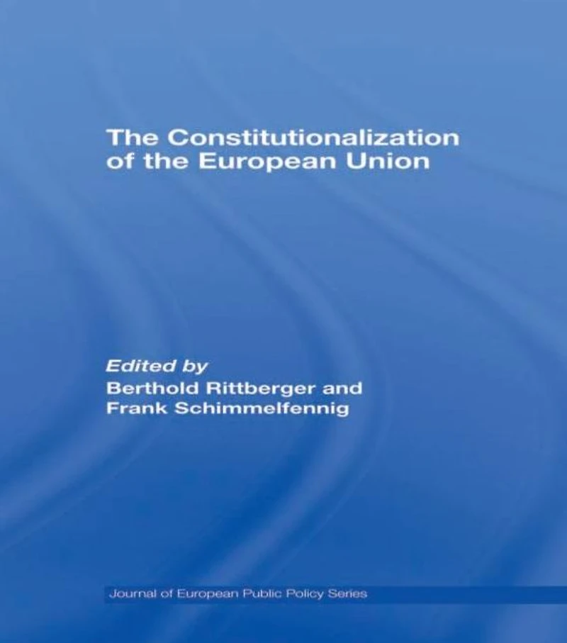 the Constitutionalization of European Union