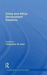 China and Africa Development Relations