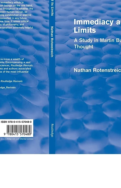 Immediacy and its Limits (Routledge Revivals): A Study in Martin Buber's Thought