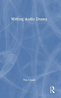 Writing Audio Drama
