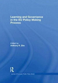Learning and Governance the EU Policy Making Process