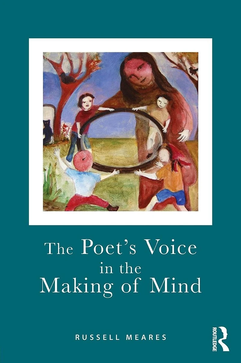 the Poet's Voice Making of Mind
