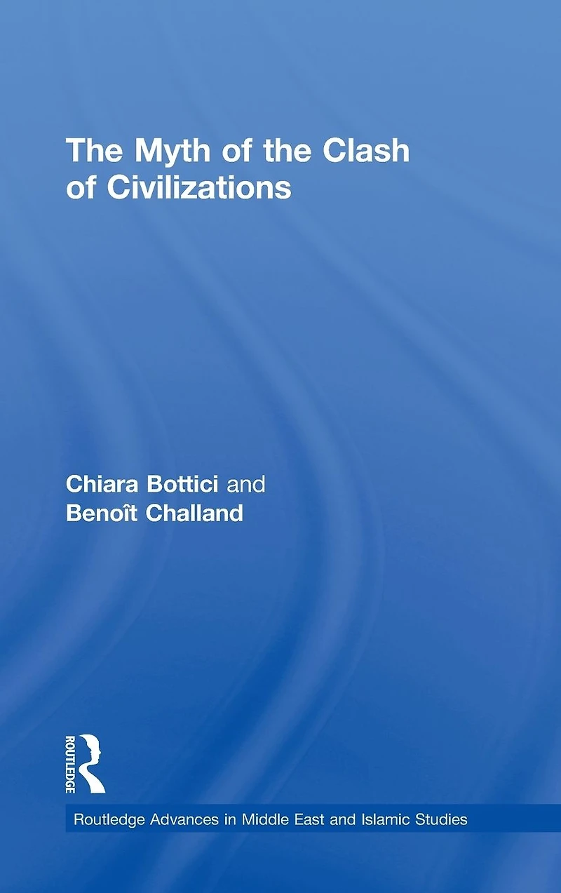 the Myth of Clash Civilizations