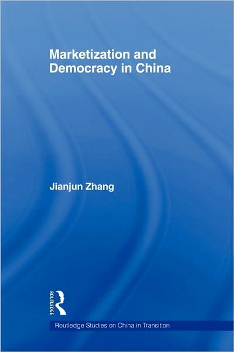 Marketization and Democracy China