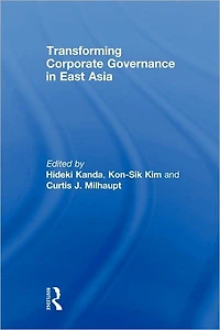 Transforming Corporate Governance East Asia