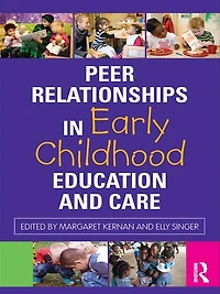 Peer Relationships Early Childhood Education and Care