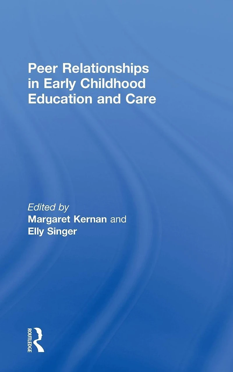Peer Relationships Early Childhood Education and Care
