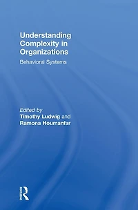 Understanding Complexity Organizations: Behavioral Systems