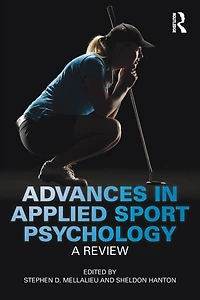 Advances Applied Sport Psychology: A Review