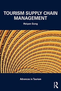 Tourism Supply Chain Management