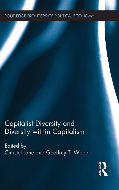 Capitalist Diversity and within Capitalism
