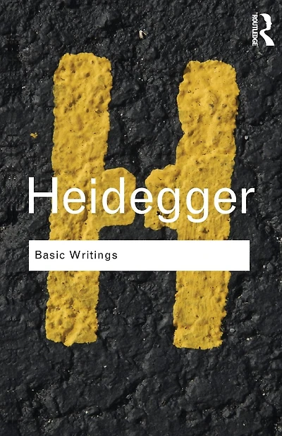 Basic Writings: Martin Heidegger