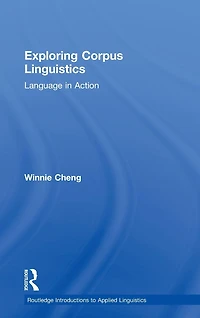 Exploring Corpus Linguistics: Language Action