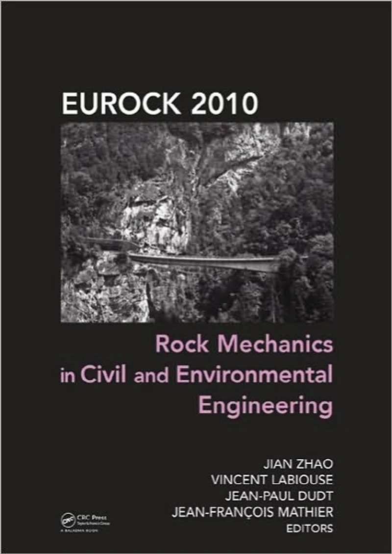 Rock Mechanics Civil and Environmental Engineering