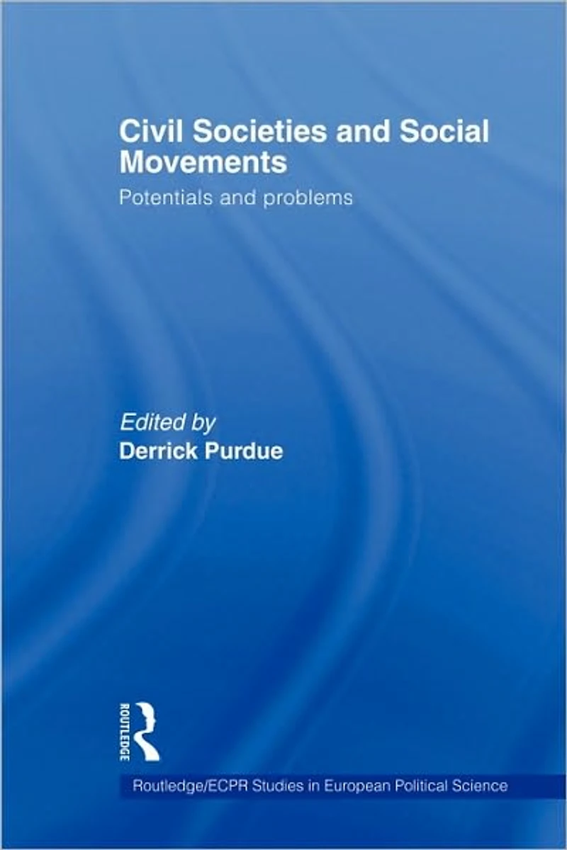 Civil Societies and Social Movements: Potentials Problems
