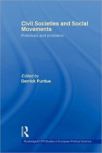 Civil Societies and Social Movements: Potentials Problems