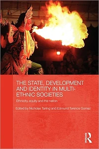 the State, Development and Identity Multi-Ethnic Societies: Ethnicity, Equity Nation