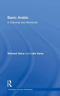 Basic Arabic: A Grammar and Workbook