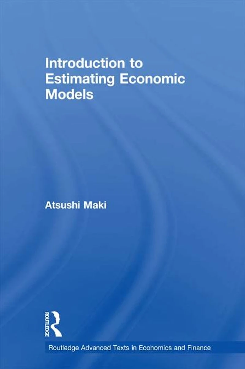 Introduction to Estimating Economic Models