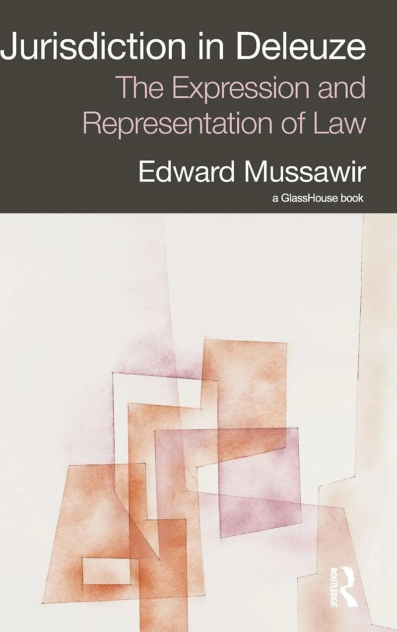 Jurisdiction Deleuze: The Expression and Representation of Law