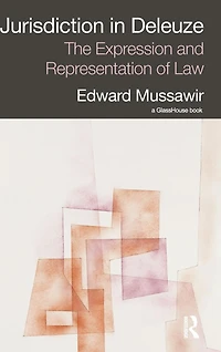 Jurisdiction Deleuze: The Expression and Representation of Law